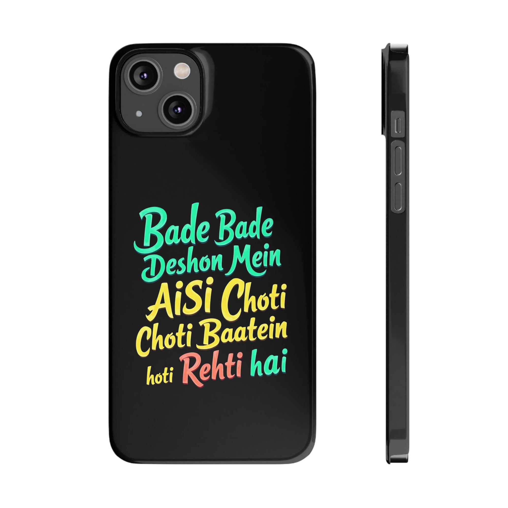 Colorful Motivational Slim Phone Case, Fun Phone Cover, Unique Gift for Friends, Inspirational Decor, Mobile Accessory for All Occasions