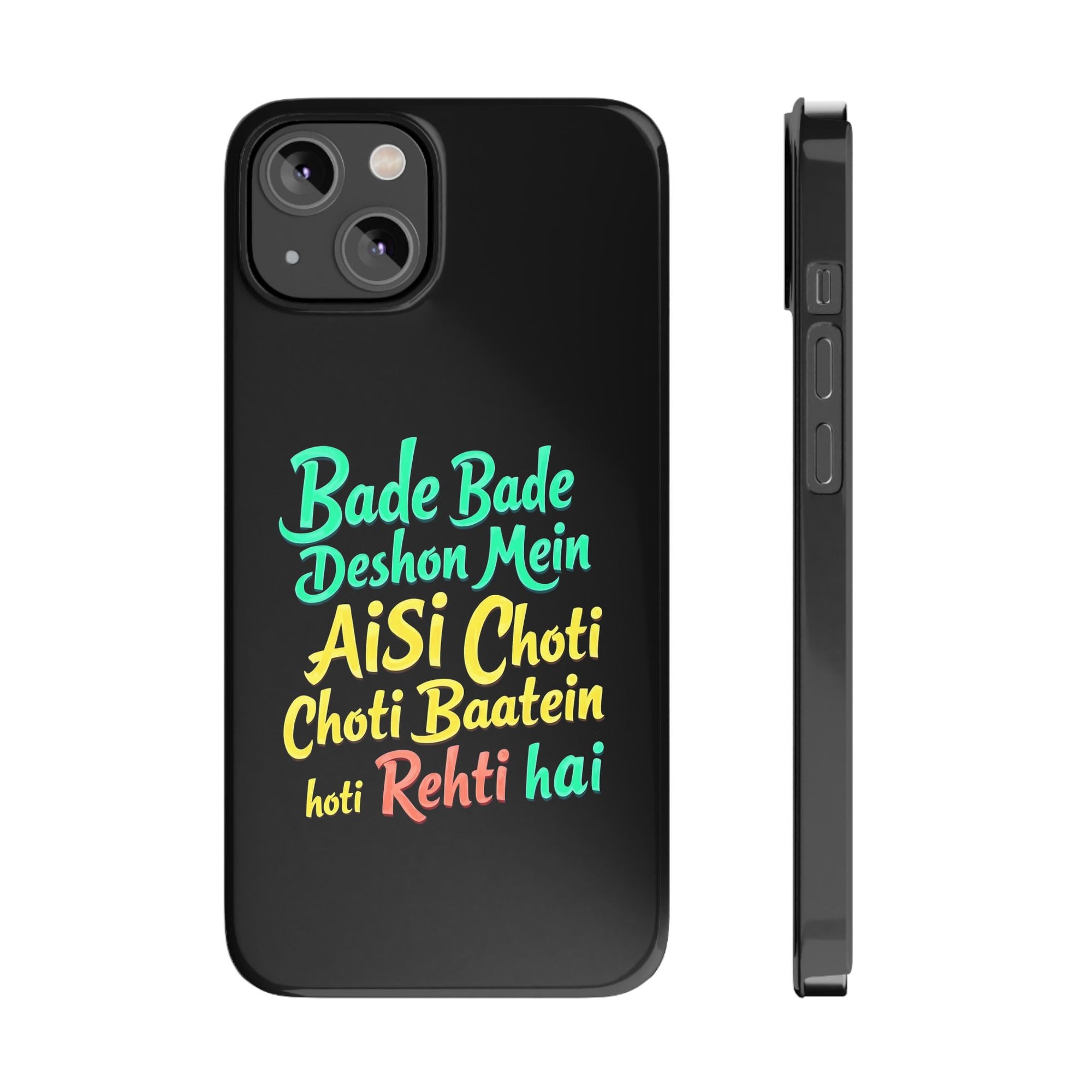 Colorful Motivational Slim Phone Case, Fun Phone Cover, Unique Gift for Friends, Inspirational Decor, Mobile Accessory for All Occasions